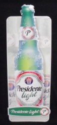 Presidente Light Beer Tin Sign