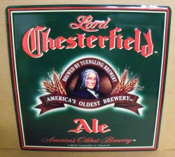 Yuengling Lord Chesterfield Ale Tin Sign