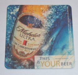 Michelob Ultra Beer Coaster michelob ultra beer coaster Michelob Ultra Beer Coaster michelobultrathisisyourbeer2004rear