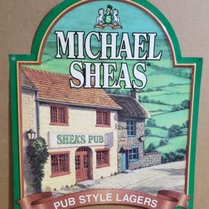 Michael Sheas Lager Tin Sign