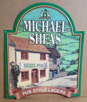 Michael Sheas Lager Tin Sign