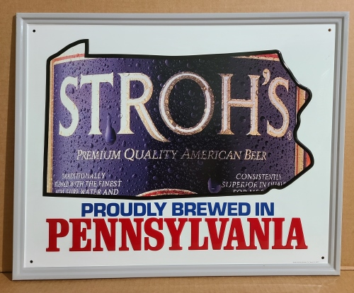 Strohs Beer PA Tin Sign