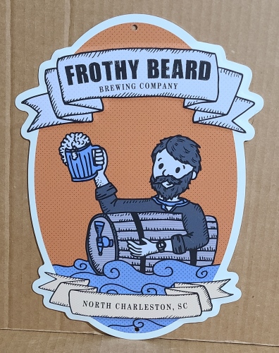 Frothy Beard Brewing Company Beer Tin Sign