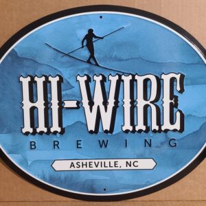 Hi Wire Beer Tin Sign