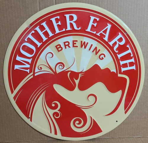 Mother Earth Brewing Company Beer Tin Sign
