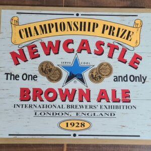 Newcastle Brown Ale Sign