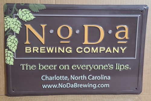 NoDa Brewing Company Beer Tin Sign