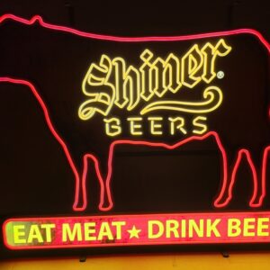 Shiner Eat Meat Drink Beer LED Sign